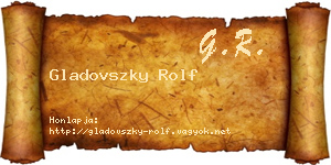 Gladovszky Rolf névjegykártya